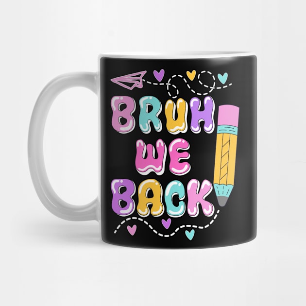 Groovy Bruh We Back To School by The WYLD Tribe